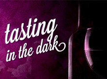 Tasting in the Dark