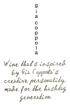 The Family Coppola - #collection Wines by Gia Coppola